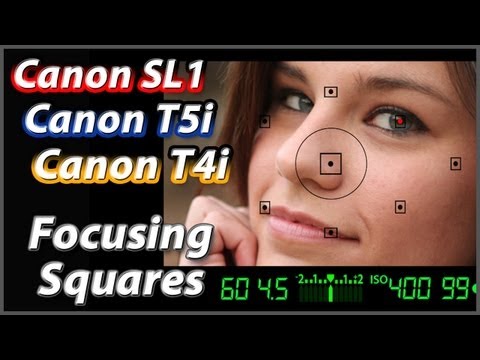 Canon T5i T4i SL1 Focusing Squares Tutorial Training Video - UCFIdYs7n4i8FKEb0aYhOucA