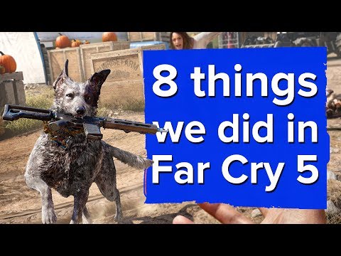 8 New Things We Did in Far Cry 5 - Far Cry 5 Gameplay - UCciKycgzURdymx-GRSY2_dA