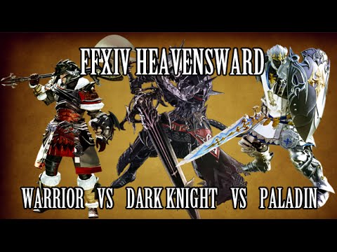 FFXIV Heavensward: Paladin vs Warrior vs Dark Knight - UCALEd8FzfaUt-HBBZctO9cg