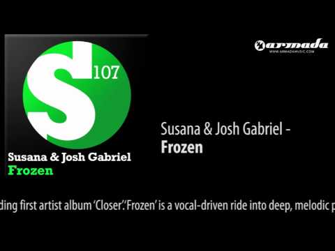 Susana & Josh Gabriel - Frozen (Extended Mix) [S107035] - UCGZXYc32ri4D0gSLPf2pZXQ