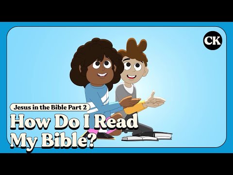 ChurchKids: Jesus in the Bible Part 2: How Do I Read MY Bible? - 8am