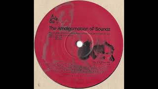The Amalgamation of Soundz  -  Lift U Up