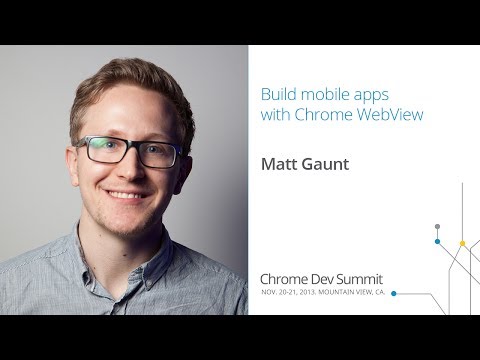 Build mobile apps with Chrome WebView - Chrome Dev Summit 2013 (Matt Gaunt) - UC_x5XG1OV2P6uZZ5FSM9Ttw