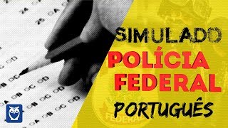 4º Simulado de Português | PF - CESPE -  2018