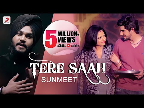 Sunmeet - Tere Saah feat Mr. V Grooves | Latest Punjabi Love Song 2015 - UC56gTxNs4f9xZ7Pa2i5xNzg