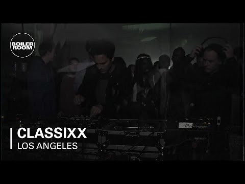Classixx Boiler Room Los Angeles LIVE Show - UCGBpxWJr9FNOcFYA5GkKrMg