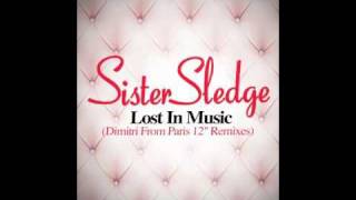 Sister Sledge - Lost in music (Dimitri from Paris remix)