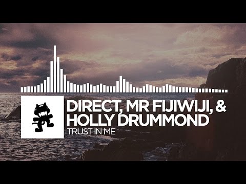 Direct, Mr FijiWiji, & Holly Drummond - Trust In Me [Monstercat Release] - UCJ6td3C9QlPO9O_J5dF4ZzA