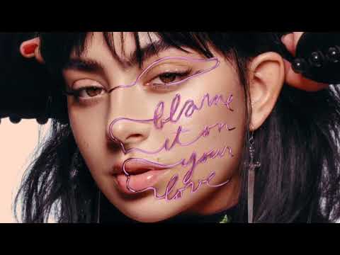 Charli XCX - Blame It On Your Love (Solo Version)