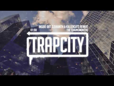 The Chainsmokers - Inside Out (Levianth & Killercats Remix) - UC65afEgL62PGFWXY7n6CUbA