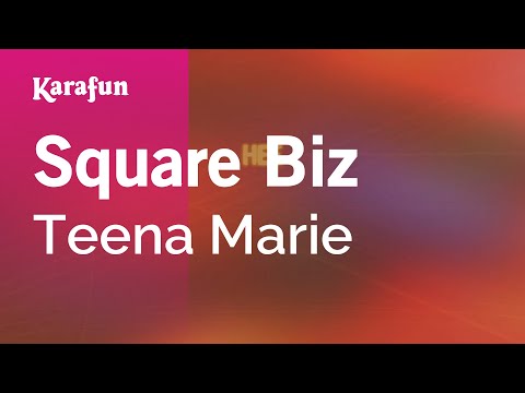 Karaoke Square Biz - Teena Marie * - UCbqcG1rdt9LMwOJN4PyGTKg