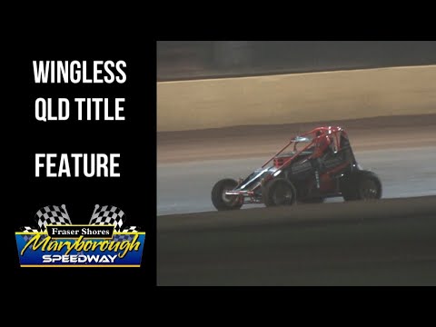 Wingless Sprints QLD Title - Final - Maryborough Speedway - 7/4/2023 - dirt track racing video image