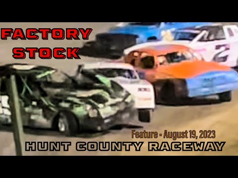 Factory Stock Feature - Hunt County Raceway - August 19, 2023 - Greenville, Texas - dirt track racing video image