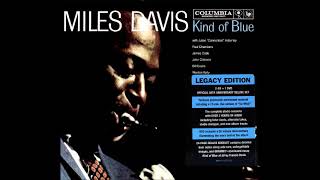 Kind Of Blue - Miles Davis - (Legacy Edition - Full Album)