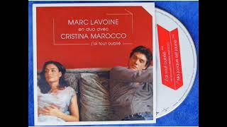 Marc Lavoine & Cristina Marocco - J'ai tout oublié