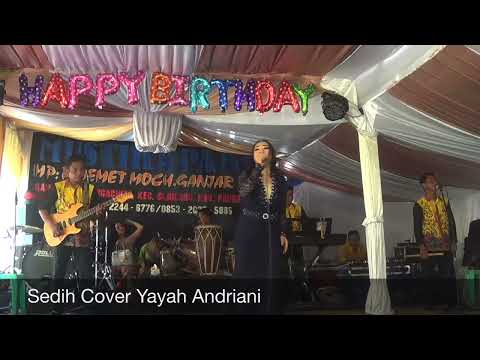 Sedih Cover Yayah Andriani (LIVE SHOW KERSARATU PANGANDARAN)