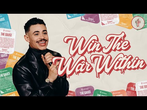 Win The War Within // How Do I Win The War? // The Sauce (Part 2) // Charles Metcalf