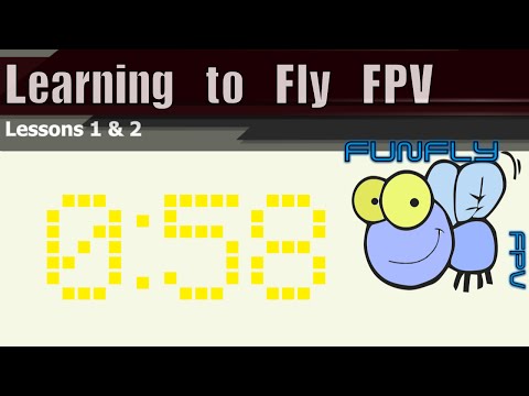 Learning FPV Lessons 1 & 2 - UCQ2264LywWCUs_q1Xd7vMLw