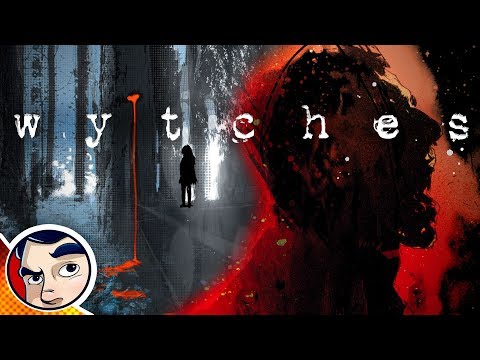 Wytches The Scariest Comic Ever - Complete Story - UCmA-0j6DRVQWo4skl8Otkiw