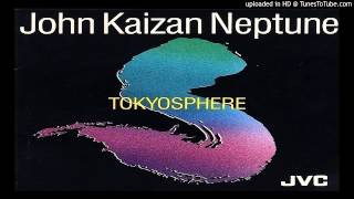 John Kaizan Neptune - Tokyo Blues  東京ブルース