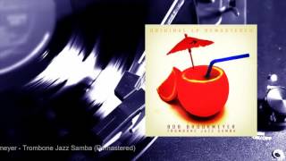 Bob Brookmeyer - Trombone Jazz Samba (Remastered) (Full Album)
