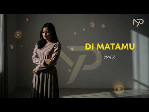 SUFIAN SUHAIMI - DI MATAMU | COVER BY NoPu