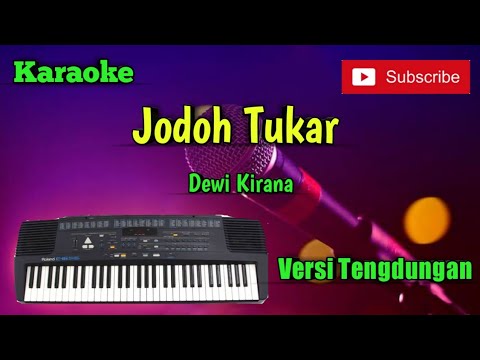 Jodoh Tukar ( Dewi Kirana ) Karaoke Versi Sandiwaraan - Tengdung Cover