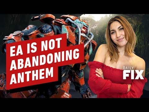 EA Isn't Abandoning Anthem Just Yet - IGN Daily Fix - UCKy1dAqELo0zrOtPkf0eTMw