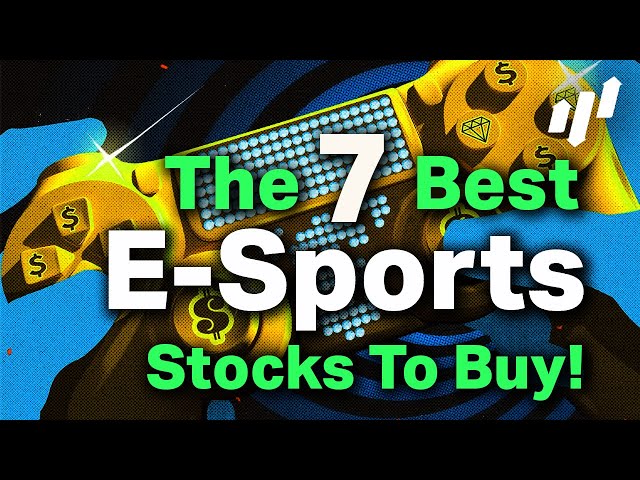 How to Invest in Esports Stock