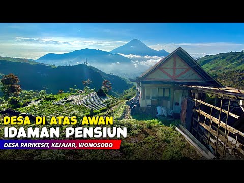 DESA IMPIAN PENSIUN !! Pemandangan Alam Desa Pegunungan - Cerita Desa Parikesit, Kejajar, Wonosobo