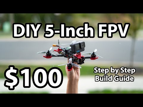 How to build a 5-inch FPV Drone for $100 - UCu6vuGXK_WSVNf6Yg-OYfzw