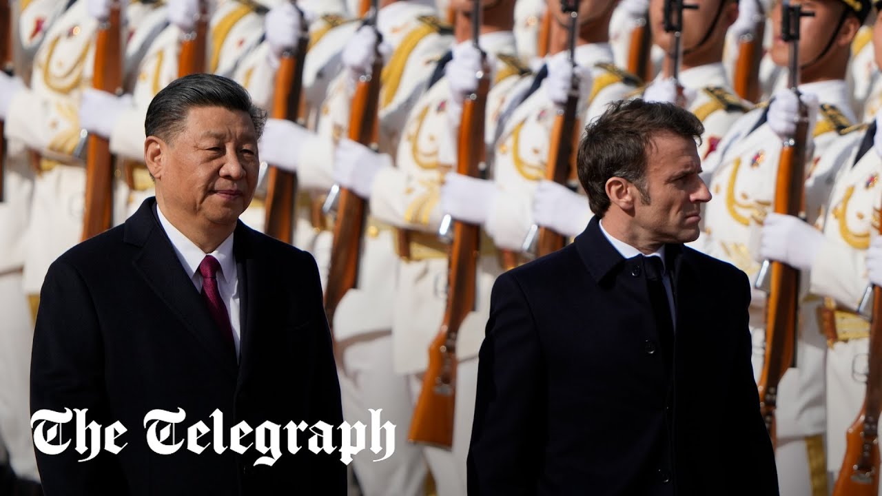 Bring Putin to his senses, Emmanuel Macron tells Xi Jinping