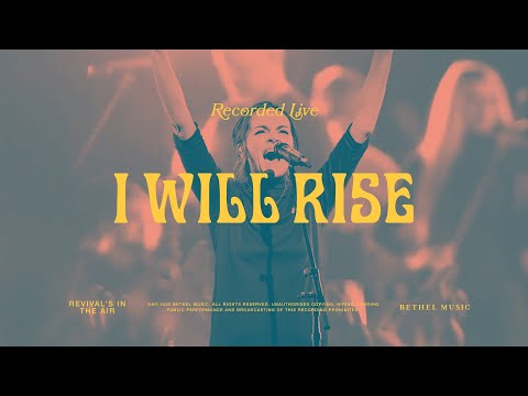 I Will Rise - Bethel Music & Kristene DiMarco