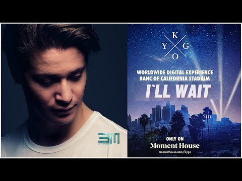 Kygo - I'll Wait  (Live from Banc of California Stadium Full Concert)