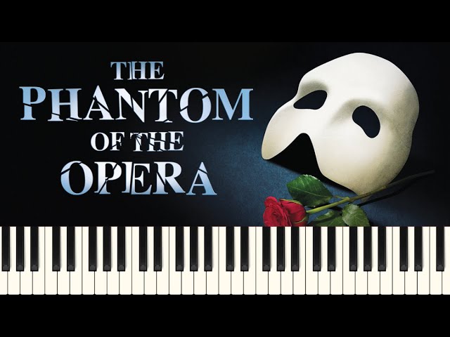 Piano Solo Sheet Music for the Overture of the Phantom of the Opera