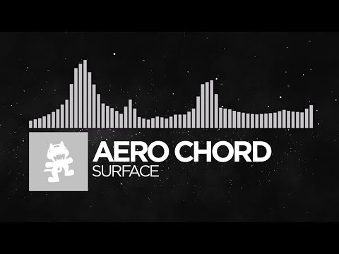 [Trap] - Aero Chord - Surface [Monstercat Release] - UCJ6td3C9QlPO9O_J5dF4ZzA