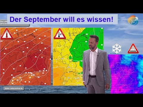 Der September will es wissen: Spätsommer-Hitze, dann kalt & teils nass! Wetterbericht 19.-28.09.2025