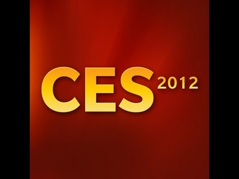 CES 2012 Live Coverage - UCOmcA3f_RrH6b9NmcNa4tdg