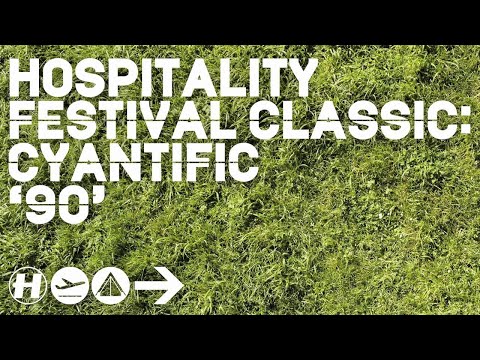 Cyantific 90 - Hospitality Festival Classic - UCw49uOTAJjGUdoAeUcp7tOg