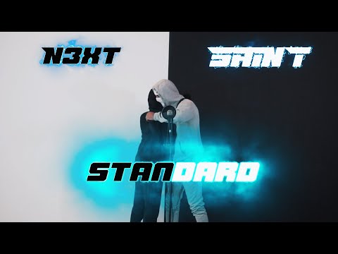 N3XT X $AINT - STANDARD (OFFICIAL MUSIC VIDEO)