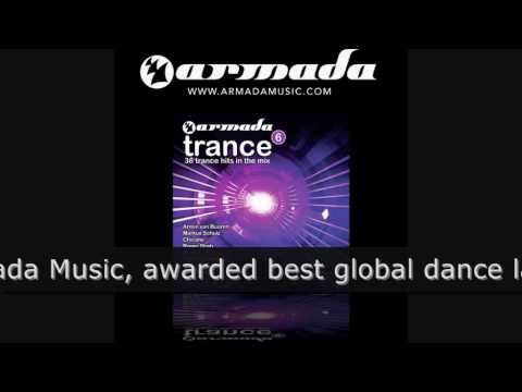 Armada Trance 6 - UCGZXYc32ri4D0gSLPf2pZXQ