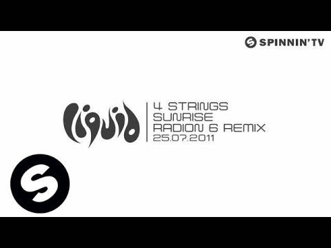 4 Strings - Sunrise (Radion 6 Remix) [Exclusive Preview] - UCpDJl2EmP7Oh90Vylx0dZtA
