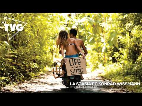 La Stasia ft. Konrad Wissmann - Let The Music Play - UCouV5on9oauLTYF-gYhziIQ