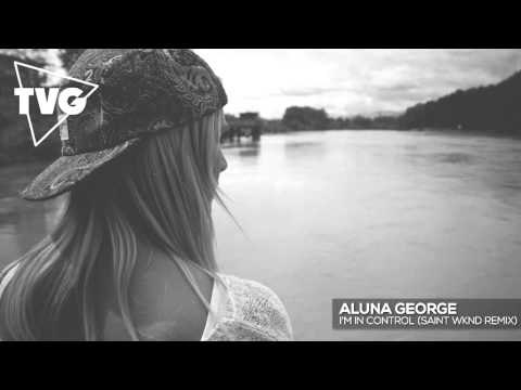 Aluna George - I'm In Control (SAINT WKND Remix) - UCouV5on9oauLTYF-gYhziIQ