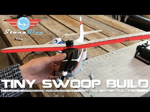 Tiny Swoop Build - UC0H-9wURcnrrjrlHfp5jQYA