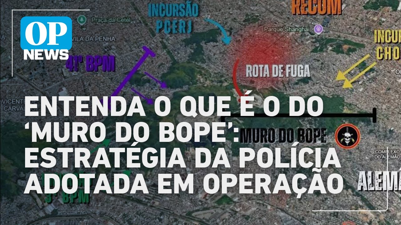 Entenda o que é o do ‘Muro do Bope’: estratégia da polícia do Rio adotada em operação | O POVO NEWS