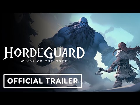 Hordeguard: Winds of the North - Official Trailer