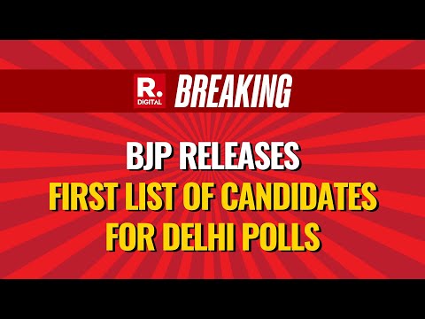 BJP Releases First List Of Candidates For Delhi Polls | Delhi News