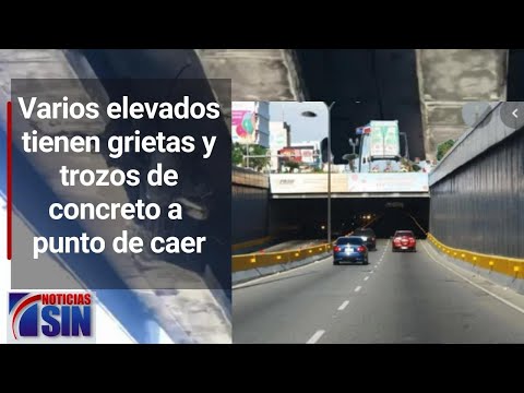 Varios elevados tienen grietas y trozos de concreto a punto de caer