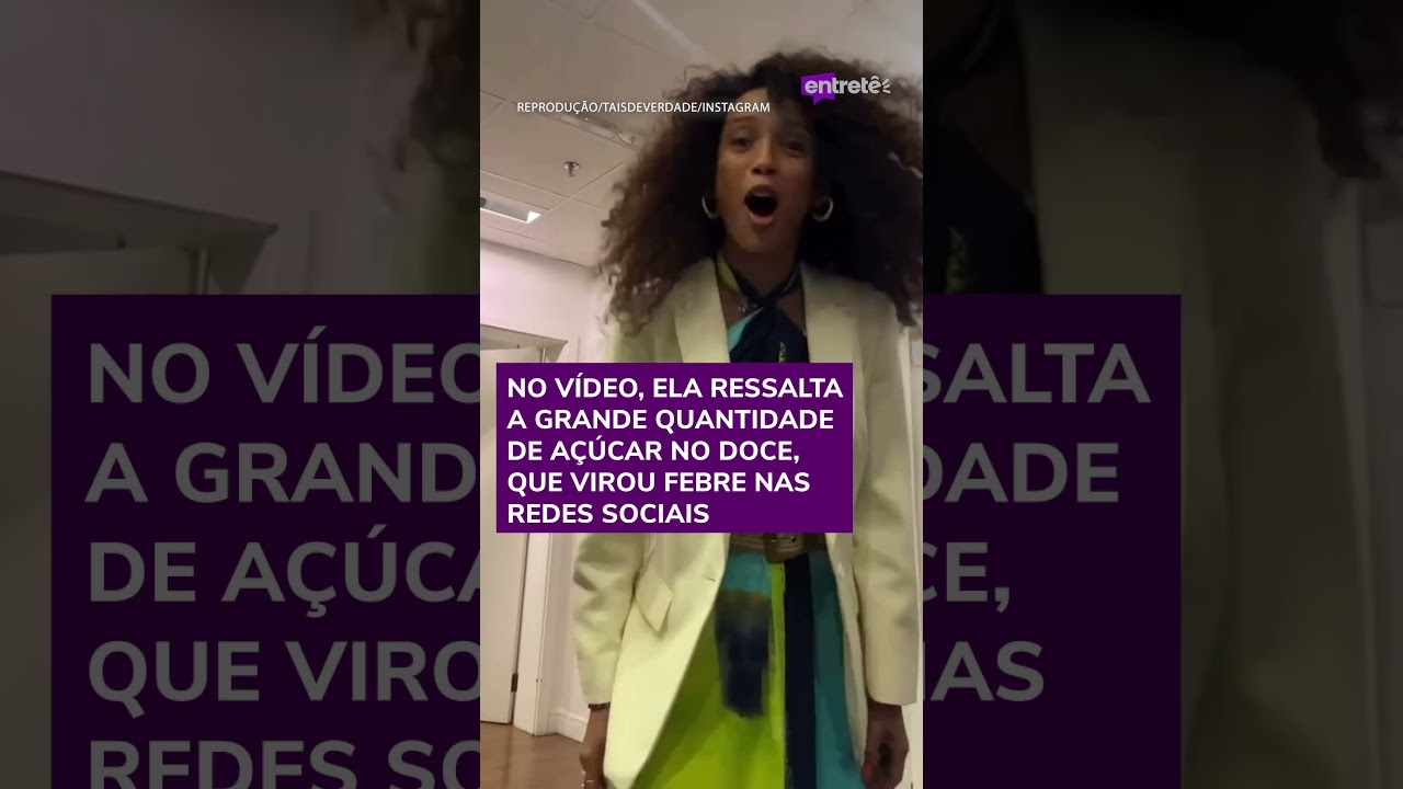 Taís Araujo se recusa a provar morango do amor Açúcar sobre açúcar vocês estão loucos